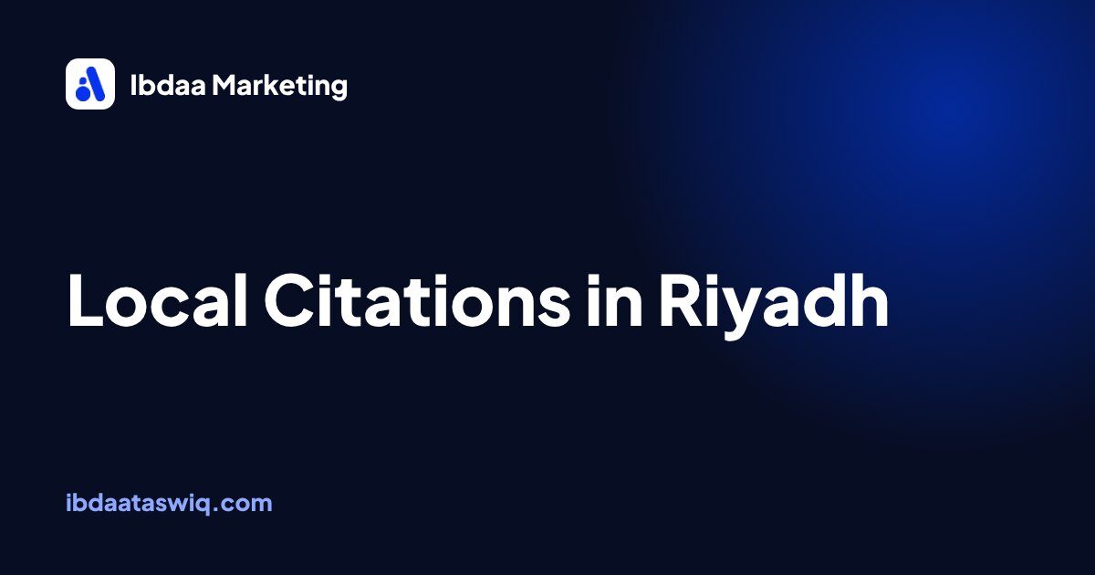 Cover of the Ibdaa Marketing guide to local citations and consistent business details in Riyadh